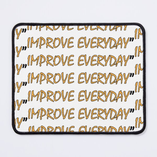 Item preview, Improve Everyday" designed and sold by Positive Mindzet!.