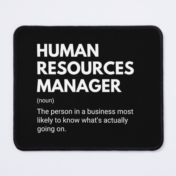 Item preview, Human Resources Manager Funny Work Definition designed and sold by CuteLovelyDesigns.