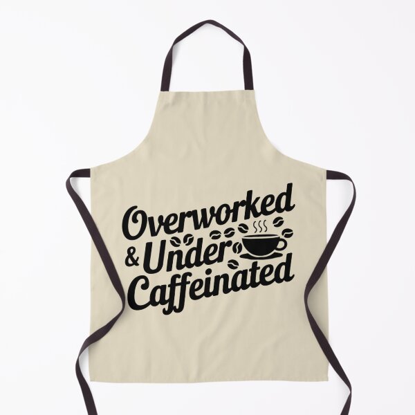 Item preview, OVERWORKED & UNDERCAFFEINATED designed and sold by SignumShop.