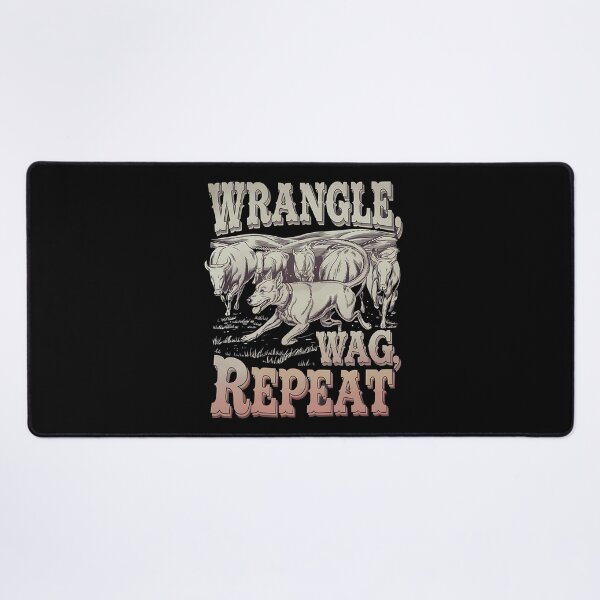 Item preview, Wrangle,wag repeat - Cowboy dog - Get the cowboy dog out - Think cowboy dog - Free cowboy dog - Run for the cowboy dog - Funky cowboy dog designed and sold by JansenGS.