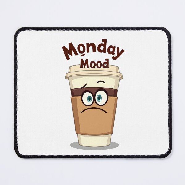Item preview, Monday Mood Coffee Design designed and sold by FoxyJags.