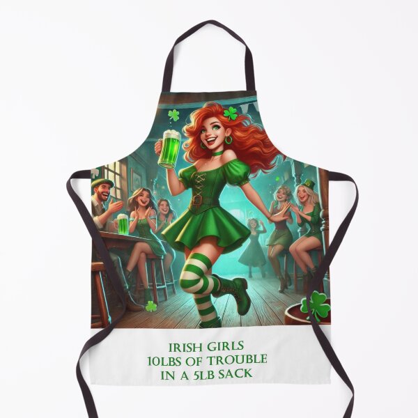 Item preview, Irish Girls - 10lbs of Trouble in a 5lb Sack designed and sold by Johnny MeatShield.