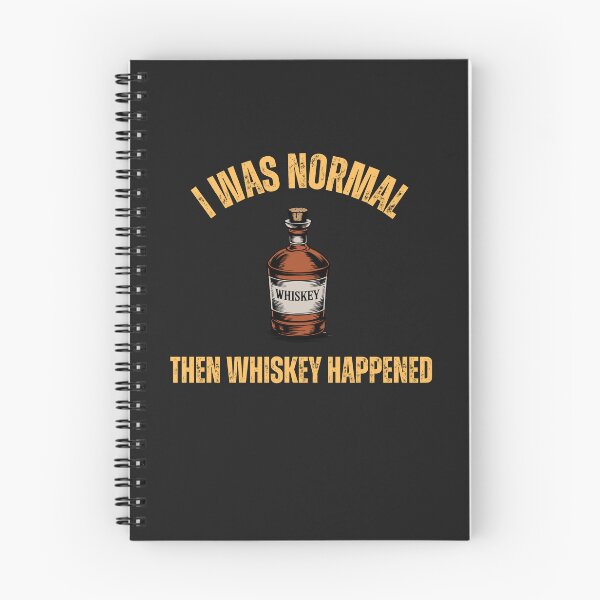 Item preview, I was normal then whiskey happened designed and sold by candortees.
