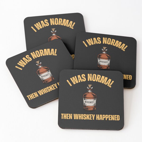 Item preview, I was normal then whiskey happened designed and sold by candortees.