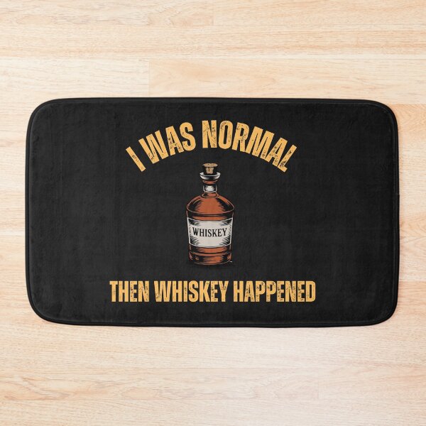 Item preview, I was normal then whiskey happened designed and sold by candortees.