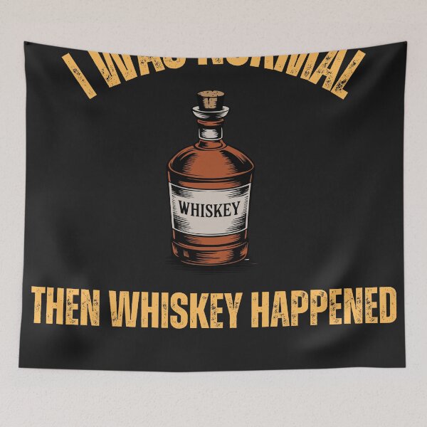 Item preview, I was normal then whiskey happened designed and sold by candortees.
