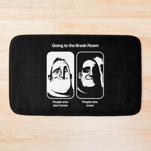 Item preview, Severance Break Room Meme designed and sold by BadCatDesigns.