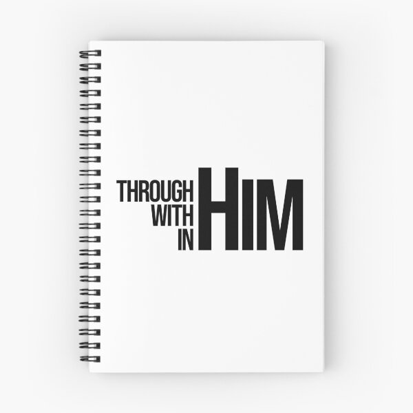 Item preview, Through Him, with Him, in Him designed and sold by lawleypop.