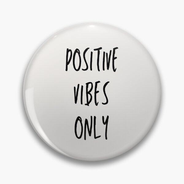 Item preview, Positive Vibes Only designed and sold by ChaosDesigns876.