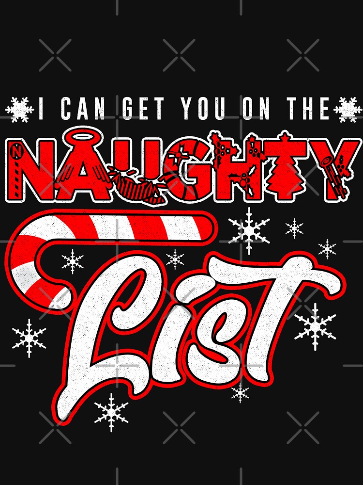 i can get you on the naughty list