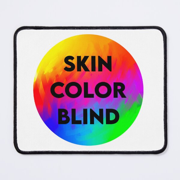 Item preview, Skin Color Blind designed and sold by Strobilus.