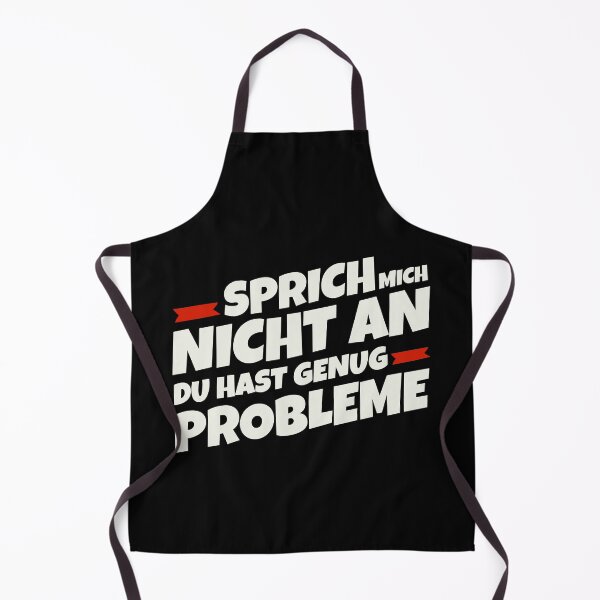 Item preview, Don't talk to me, you have enough problems designed and sold by MEMES-GER.