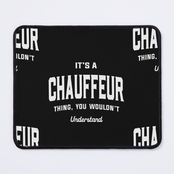 Item preview, Chauffeur Job Title Birthday Worker Idea designed and sold by cidolopez.