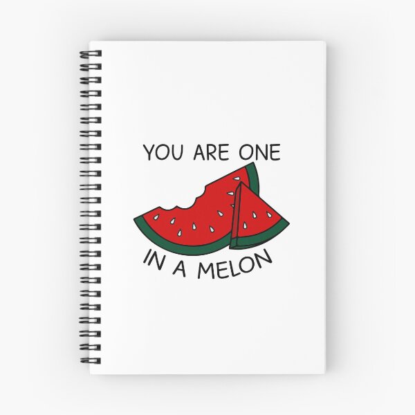 Item preview, you re one i n melon designed and sold by designing01Ar3.