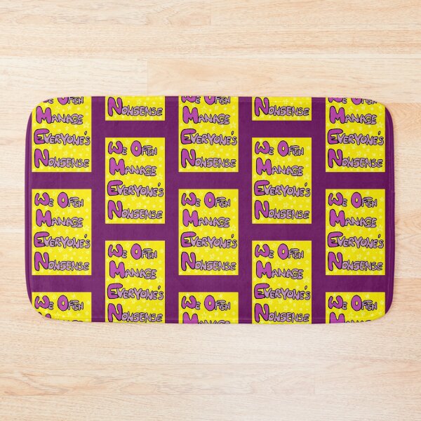 Item preview, Women: We Often Manage Everyone's Nonsense designed and sold by MySciPic.