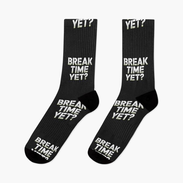 Item preview, BREAK TIME YET? designed and sold by SignumShop.