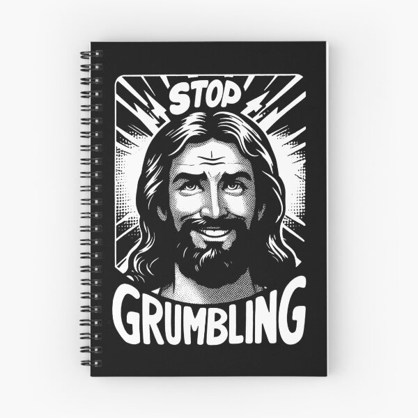 Item preview, John 6:43 Stop Grumbling designed and sold by plushism.