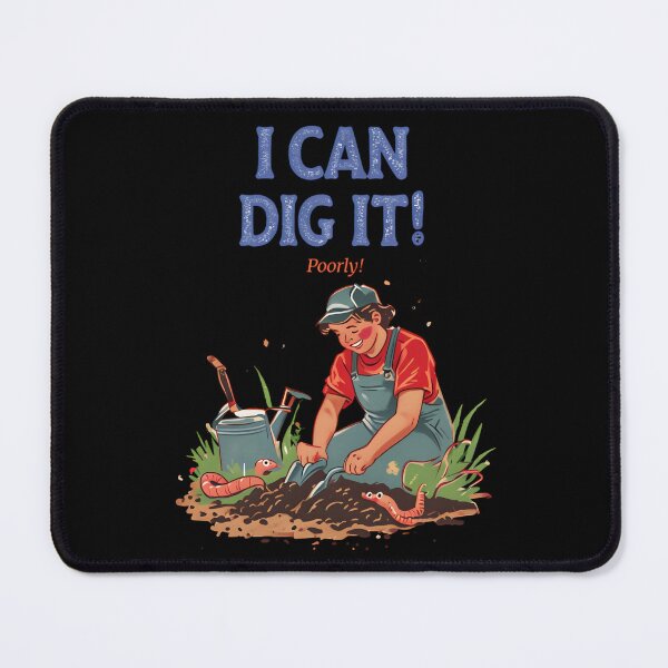 Item preview, I can dig it poorly designed and sold by Tees16.