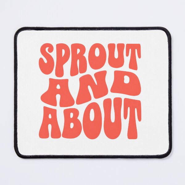 Item preview, Sprout and about designed and sold by Tees16.
