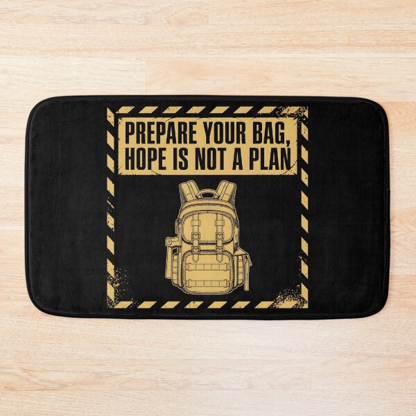 Item preview, Prepare your Bag. Hope is not a plan. designed and sold by Diferenttees.