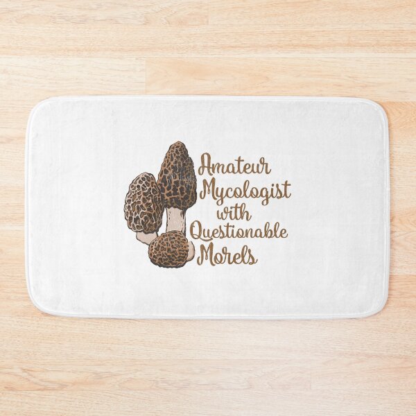 Item preview, Amateur Mycologist with Questionable Morels - Funny Mushroom Foraging Pun designed and sold by RogueCreative.