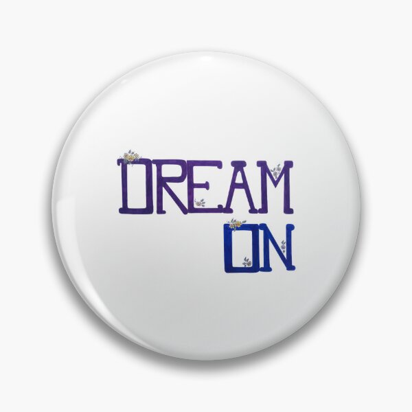 Item preview, Dream on designed and sold by SaraMN88.