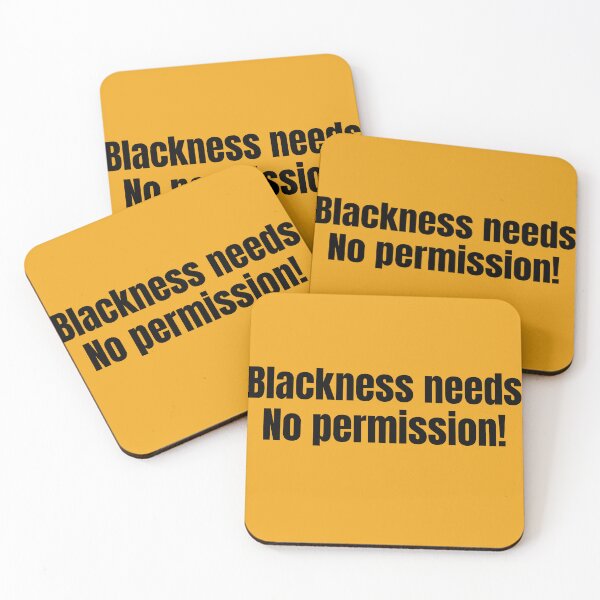 Item preview, Blackness Needs No Permission – Bold Statement of Black Pride designed and sold by Creative Spark.