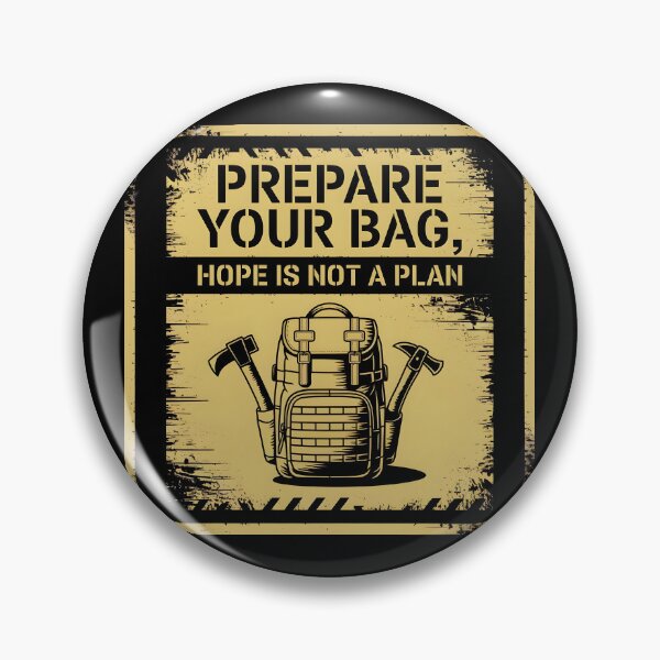 Item preview, Prepare your Bag. Hope is not a plan. designed and sold by Diferenttees.