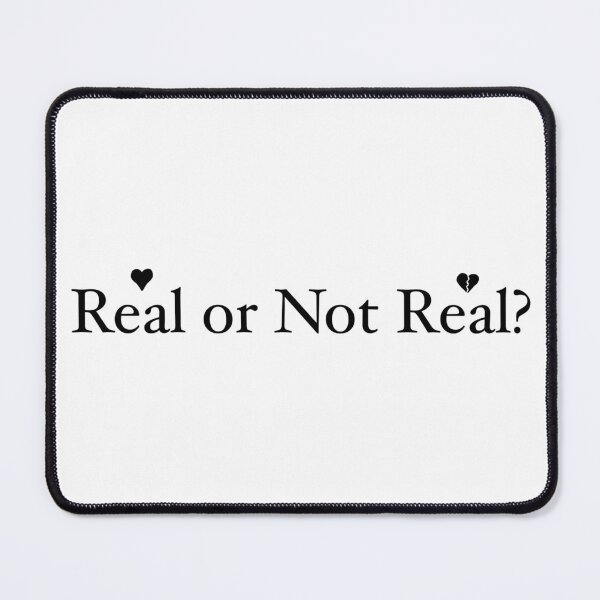 Item preview, Real or Not Real -Quote designed and sold by YarnCat014.