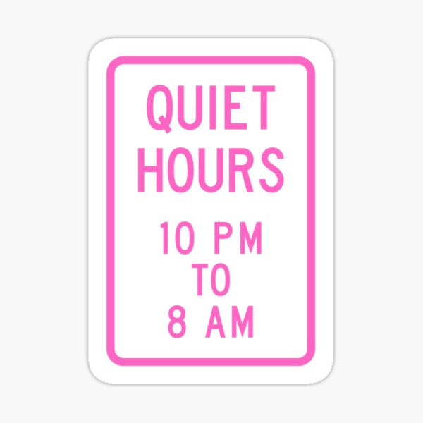 Item preview, Shhhh it’s Quiet Hours  designed and sold by emsimps.