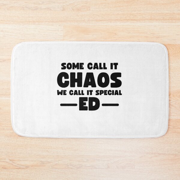 Item preview, SPED Educators Gift Some Call it Chaos We Call it Special Ed Funny Teacher Gift designed and sold by MouDantArts.