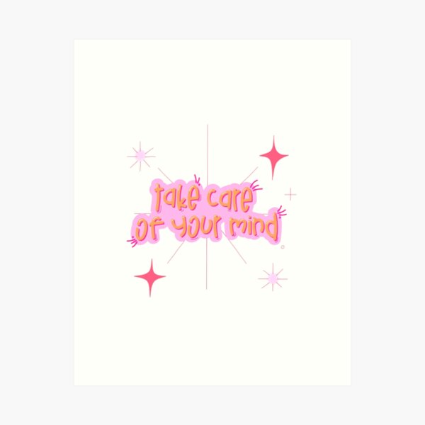 Item preview, Take Care Of Your Mind Quote designed and sold by marixdigital.