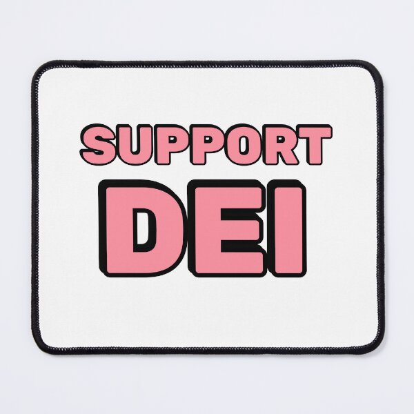 Item preview, Support DEI designed and sold by Inspirationmotivation.