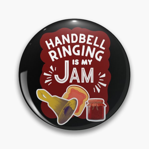 Item preview, Handbell Ringing is my Jam designed and sold by CelticClapper.