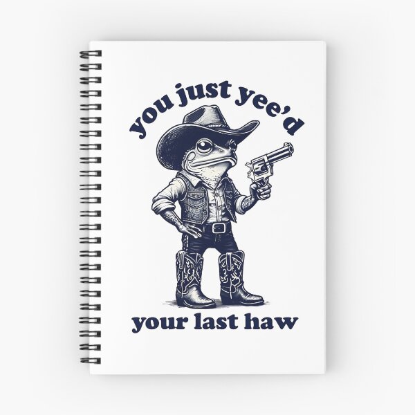 Item preview, Cowboy Frog – You Just Yee’d Your Last Haw designed and sold by DARK_NOVA.