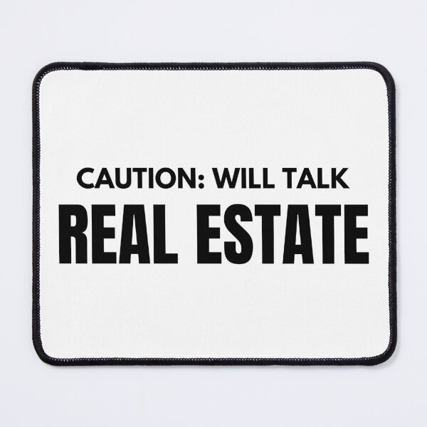 Item preview, Caution: Will Talk Real Estate (Bold) designed and sold by Real Estate Era.