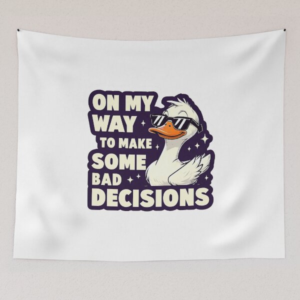 Item preview, Cool Duck – On My Way to Make Some Bad Decisions designed and sold by DARK_NOVA.