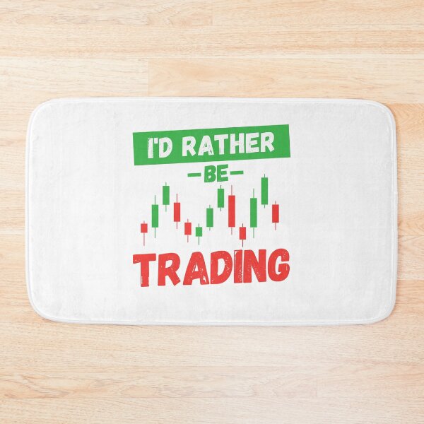 Item preview, Finance I'd Rather Be Trading Forex Traders Gift Crypto Investors Stock Market Lovers designed and sold by MouDantArts.