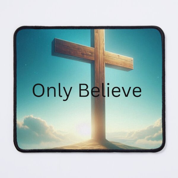 Item preview, Only believe designed and sold by Every Knee.