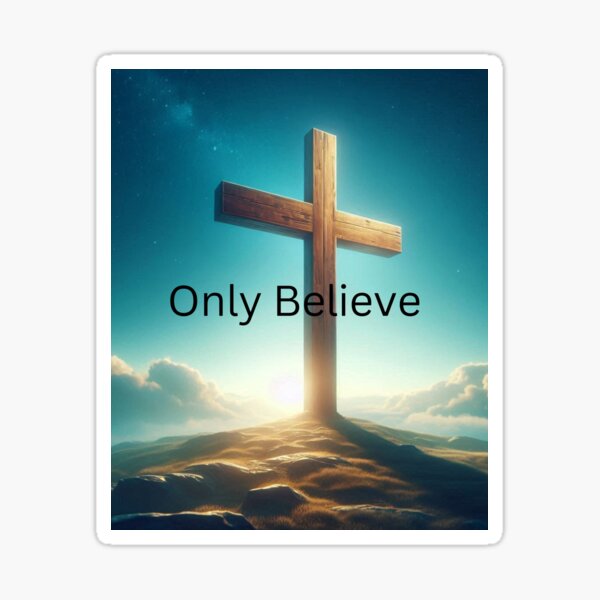 Item preview, Only believe  designed and sold by Every Knee.