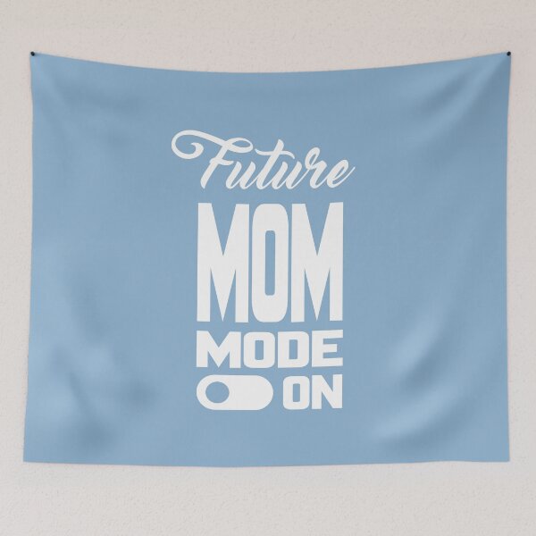 Item preview, Future MOM MODE ON, Unique designed and sold by villacreativa.