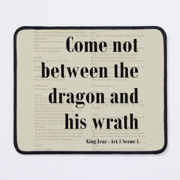 Item preview, Between the Dragon King Lear Shakespeare Quote Literature designed and sold by kakarikihill.