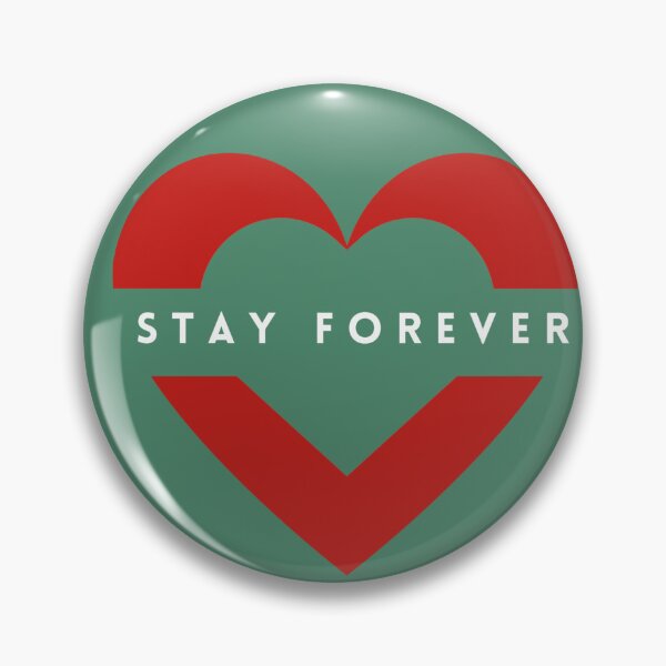 Item preview, Stay Forever  designed and sold by Cool Trends.