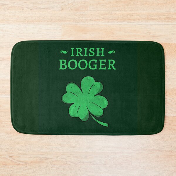 Item preview, IRISH BOOGER designed and sold by SuperKewlStuff.