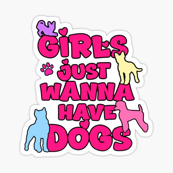 Item preview, Girls just wanna have dogs  designed and sold by Rhia4rt.