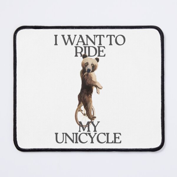 Item preview, I want to ride my unicycle designed and sold by TaraPen.