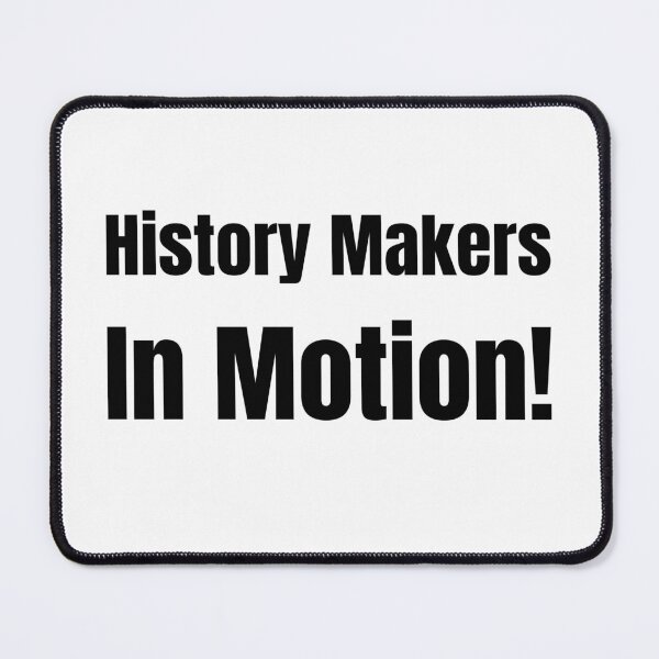 Item preview, History Makers in Motion – Shaping the Future designed and sold by Creative Spark.