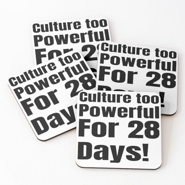 Item preview, Culture Too Powerful for 28 Days – Unstoppable Cultural Force designed and sold by Creative Spark.