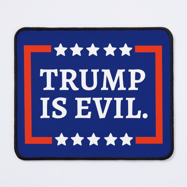 Item preview, Trump is evil  designed and sold by Rachel the Artist .