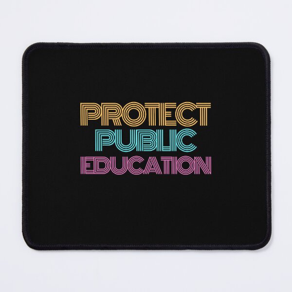 Item preview, Protect public education designed and sold by belladesign7.